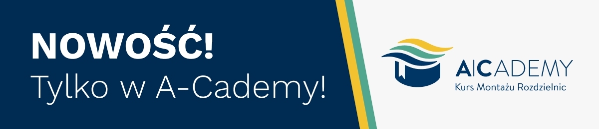 Kurs Montażu Rozdzielnic - Nowość w A-Cademy